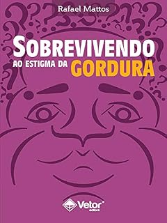 Livro Sobrevivendo ao Estigma da Gordura
