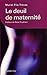 Le deuil de maternité by 