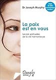 Paix est en vous - Lois spirituelles (French Edition) by 