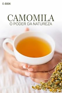 Livro CAMOMILA : O PODER DA NATUREZA