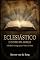 Livro Eclesiástico: O Livro da Igreja