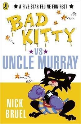 Bad Kitty vs Uncle Murray: The Uproar at the Front Door