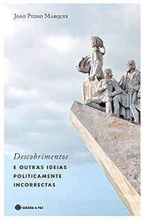 Livro Descobrimentos e Outras Ideias Politicamente Incorrectas