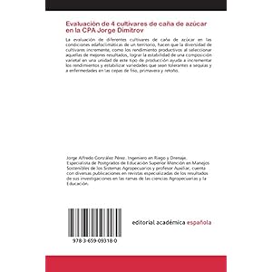 Evaluación de 4 cultivares de caña de azúcar en la CPA Jorge Dimitrov (Spanish Edition)