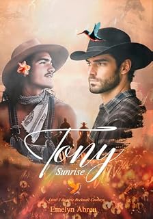 Livro Tony - Sunrise: Livro 3 da Série Rockwall Cowboys