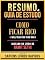 Livro Resumo & Guia De Estudo - Como Ficar Rico (I Will Teach You To Be Rich) - Baseado No Livro De Ramit Sethi