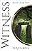 WITNESS: BethEl Book Two (Anointed 2) by H.R. Hutzel