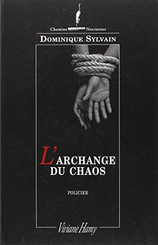 L' archange du chaos