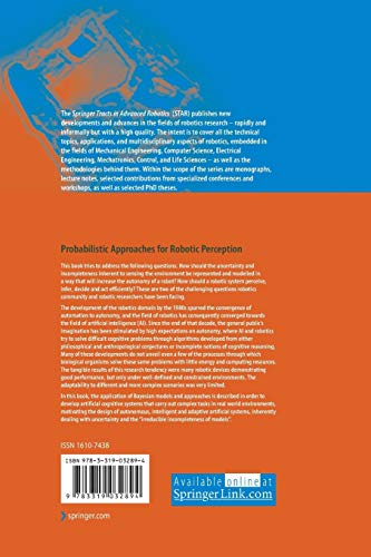 Probabilistic Approaches to Robotic Perception