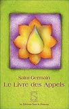 Saint-Germain - Le livre des Appels (French Edition) by