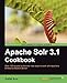 Apache Solr 3.1 Cookbook by Rafal Kuć