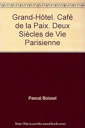 Grand-Hôtel, Café de la Paix