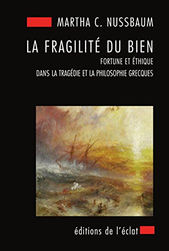 La  fragilité du bien