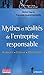 Mythes et réalités de l'entreprise responsable : Acteurs, enjeux, stratégies by 