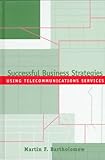 Image de Successful Business Strategies Using Telecommunications Services (Artech House Telecommunications Library)