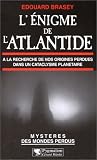 Image de L'énigme de l'Atlantide: A la recherche de nos origines perdues dans un cataclysme planétaire (M