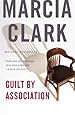 Guilt by Association (A Rachel Knight Novel)