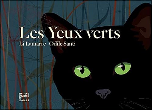 Les Yeux Verts Amazon Co Uk Lamarre Li Santi Odile Books