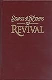 Songs & Hymns of Revival: Burgundy Hardback by 