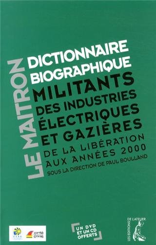 Dictionnaire biographique des militants des industries électriques et gazières