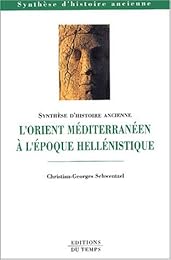 L' Orient méditerranéen à l'époque hellénistique