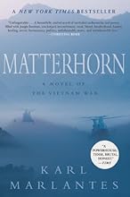 Matterhorn: A Novel of the Vietnam War