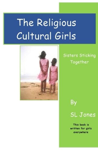 The Religious Cultural Girls; Book 1