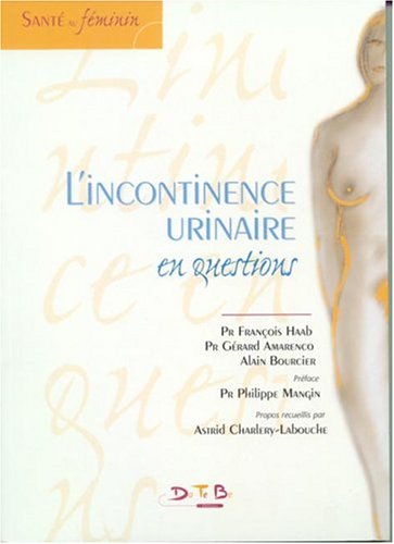 L' incontinence urinaire en questions