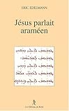 Jésus parlait araméen by 