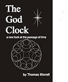 The God Clock: a new look at the passage of time