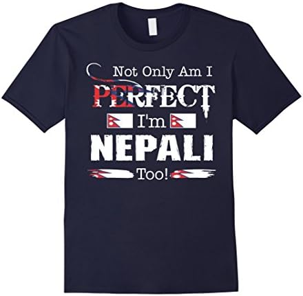 Mens Not Only Am I Perfect I Am Nepali Too Pride Country Tshirt Medium Navy