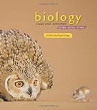 Biology Today and Tomorrow without Physiology (Cengage Advantage Books)