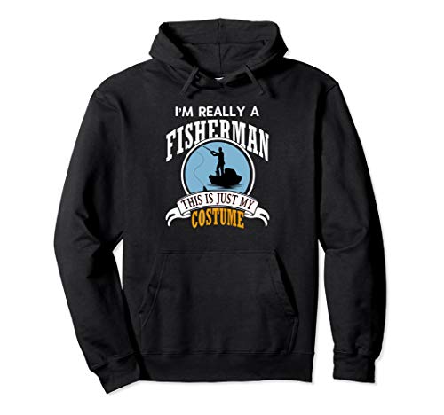 Fisherman Halloween Costume Hoodie This Is My Costume