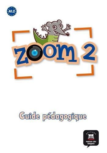 !B.E.S.T Zoom: Guide Pedagogique 2 (Book) (French Edition)<br />PDF