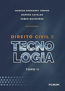 Livro Direito Civil e Tecnolgia: Tomo II