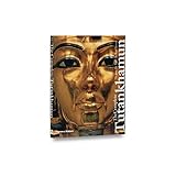 The Complete Tutankhamun: The King, the Tomb, the Royal Treasure (King Tut) by 