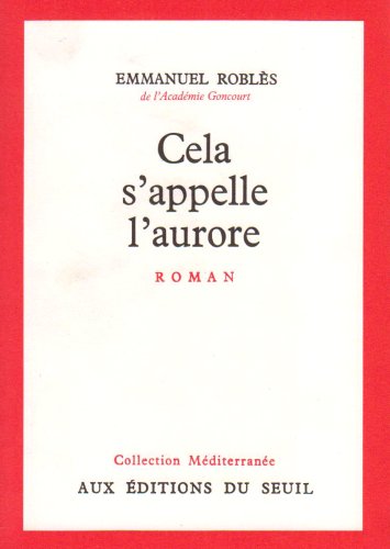 Cela s'appelle l'aurore