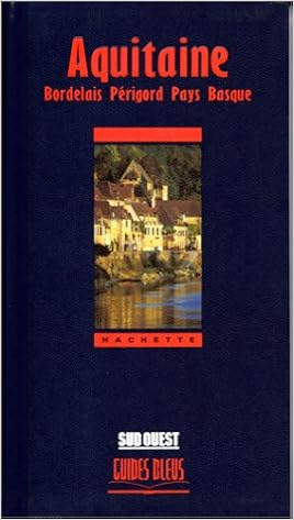 Amazonfr Aquitaine Bordelais Périgord Pays Basque - 