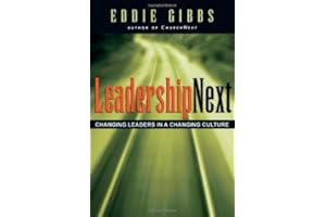 LeadershipNext: Changing Leaders in a Changing Culture