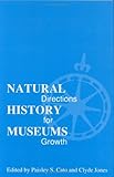 Natural History Museums, Cato, Paisley S. and Jones, Clyde, 0896722406
