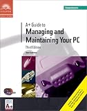 Image de A+ Guide to Managing and Maintaining Your PC, Third Edition, Comprehensive