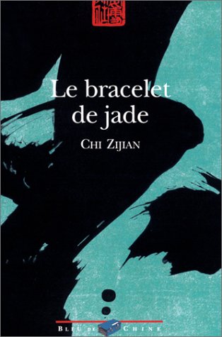 Le  bracelet de jade
