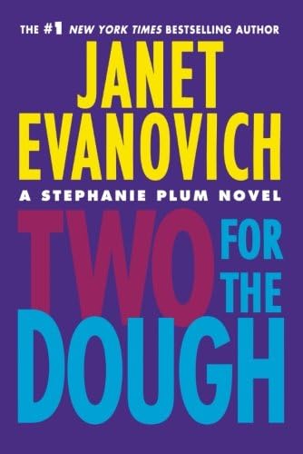 Two for the Dough (Stephanie Plum Novels) Paperback โ June 22, 2010