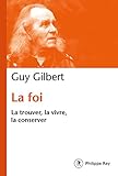 La foi (French Edition) by 