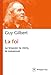 La foi (French Edition) by 