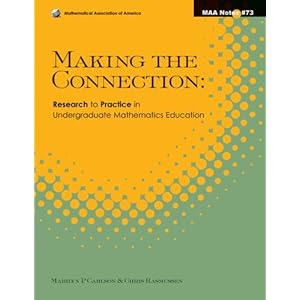 Making the Connection: Research and Teaching in Undergraduate Mathematics (MAA NOTES)