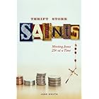 Thrift Store Saints: Meeting Jesus 25¢ at a Time