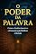 Livro O Poder da Palavra