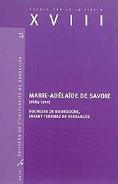 Marie-Adélaïde de Savoie, 1685-1712