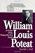 William Louis Poteat: A Leader of the Progressive-Era South (Religion in the South) by